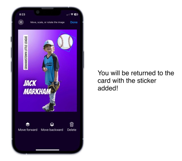 You will be returned to the card with the sticker added!